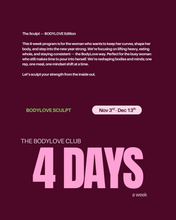 Load image into Gallery viewer, The BodyLove Club (BOSS BABE) - SCUPLT