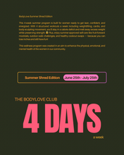 Load image into Gallery viewer, The BodyLove Club (HYBRID HOTTIE) - SUMMER SHRED
